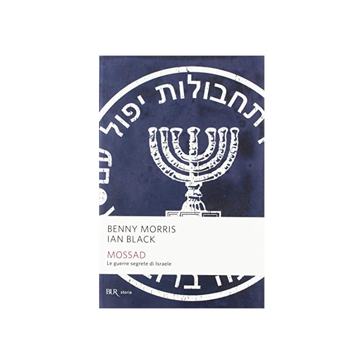 Mossad. Le guerre segrete di Israele